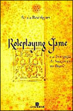 Roleplaying Game e a Pedagogia da Imaginação no Brasil
