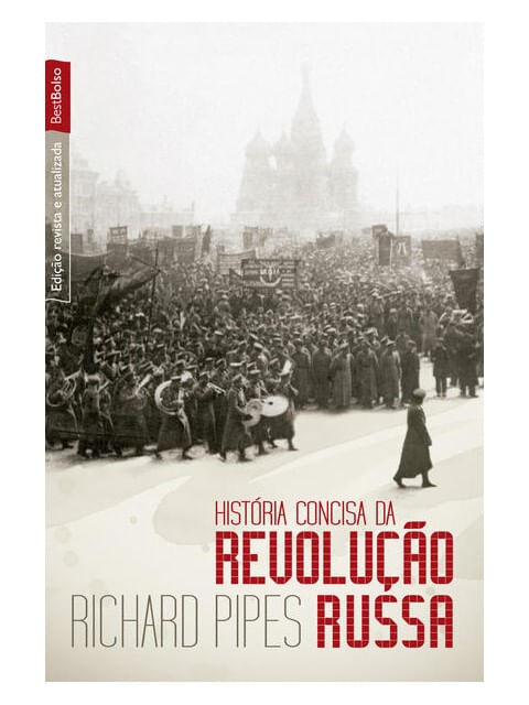 HistóRia Concisa da Revolução Russa (Edição de Bolso)
