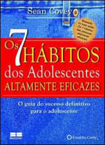 Os 7 HáBitos dos Adolescentes Altamente Eficazes (Miniedição)