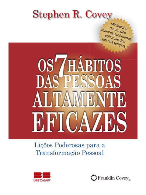 Os 7 HáBitos das Pessoas Altamente Eficazes (Miniedição)