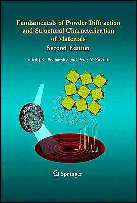 Capa do livro Fundamentals Of Powder Diffraction And Structural Characterization Of Materials de Vitalij | Zavalij Peter Pecharsky