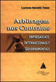Arbitragem nos Contratos - Empresariais, Internacionais e Governamentais