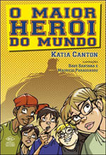 O Maior HeróI do Mundo