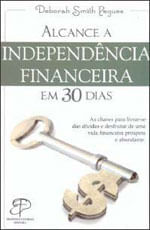 Alcance a Independencia Financeira em 30 Dias