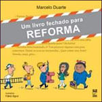 Um Livro Fechado para Reforma