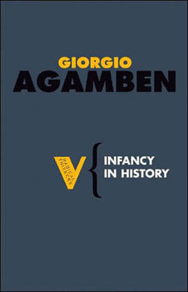 Infancy And History - On The Destruction Of Experience