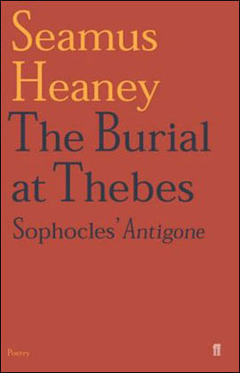 Burial At Thebes, The - Sophocles Antigone
