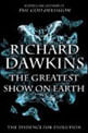 Greatest Show On Earth, The - The Evidence For Evolution