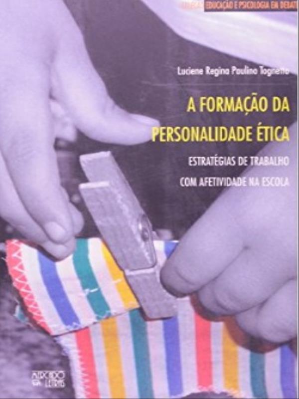 A Formação da Personalidade éTica
