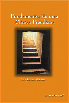 Capa do livro Fundamentos de uma ClíNica Freudiana de Luis Carlos Menezes