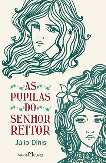 As Pupilas do Senhor Reitor - Vol. 265