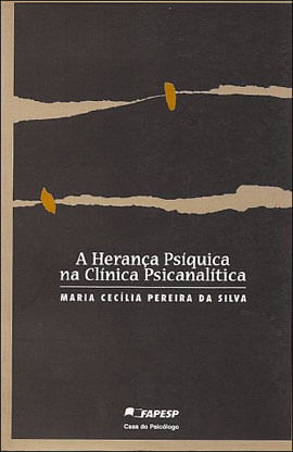 A Herança PsíQuica na ClíNica PsicanalíTica