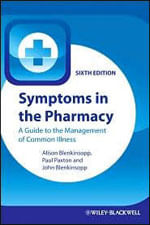 Symptoms In The Pharmacy -  a Guide To The Management Of Common Illness