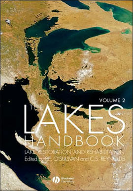 Lakes Handbook, The Vol.2 - Lake Restoration And Rehabilitation