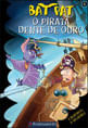 Bat Pat - o Pirata Dente de Ouro