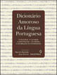 DicionáRio Amoroso da LíNgua Portuguesa