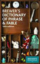 Brewer'S Dictionary Of Phrase And Fable