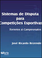 Sistemas de Disputa para CompetiçOes Esportivas - Torneios e Campeonatos