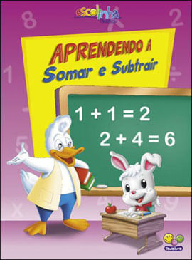 Aprendendo MatemáTica:Somar e Subtrair (Escolinha Todolivro)