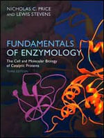 Fundamentals Of Enzymology - Cell And Molecular Biology Of Catalytic Proteins