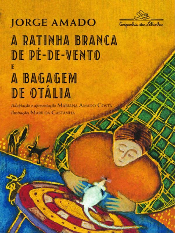 A Ratinha Branca de Pé-de-Vento e a Bagagem de OtáLia