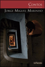 Contos AntolóGicos de Jorge Miguel Marinho