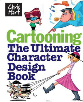 Cartooning - The Ultimate Character Design Book