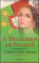 A Brasileira de Prazins - Vol. 138