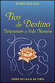 Fios do Destino Determinam a Vida Humana