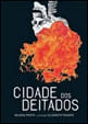 Cidade dos Deitados - Coleçao Opera Urbana