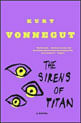 Sirens Of Titan, The - a Novel