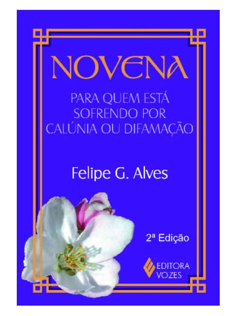 Novena para Quem Está Sofrendo por CalúNia ou Difamação