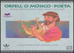Orfeu, o Musico Poeta