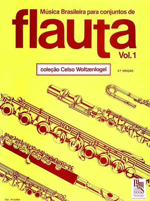 MúSica Brasileira para Conjuntos de Flauta - Volume 1