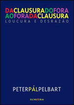 Da Clausura do Fora ao Fora da Clausura