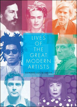 Lives Of The Great Modern Artists