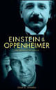 Einstein And Oppenheimer - The Meaning Of Genius