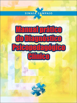 Manual Pratico do Diagnostico Psicopedagogico Clinico