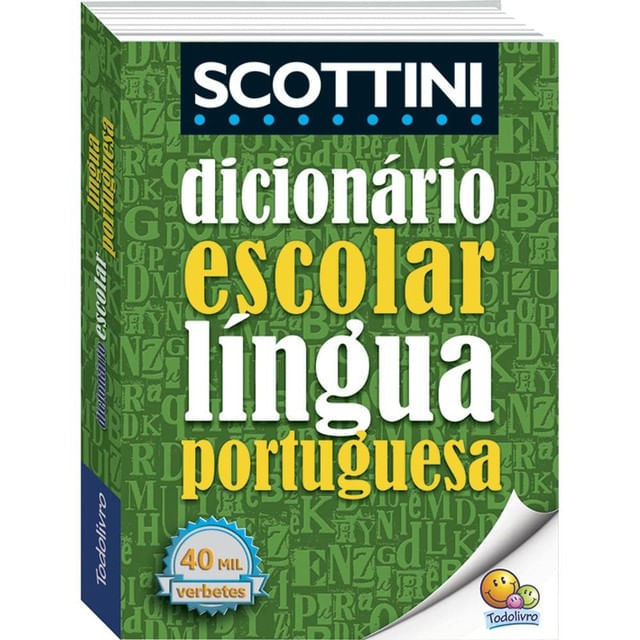 Scottini DicionáRio Escolar da LíNgua Portuguesa