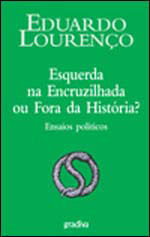 Esquerda na Cruzilhada ou Fora da Historia