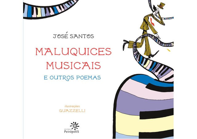 Maluquices Musicais e Outros Poemas