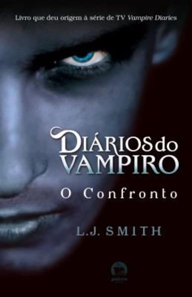 DiáRios do Vampiro: o Confronto (Vol. 2) - Vol. 2