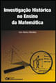 Investigaçao Historica no Ensino da Matematica
