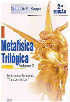 Metafisica Trilogica - Vol. 2