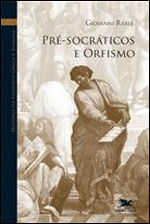 HistóRia da Filosofia Grega e Romana (Vol. I) - Vol. 1