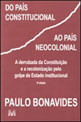 Do PaíS Constitucional ao PaíS Neocolonial - 1 Ed./2009