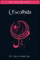 Escolhida - Serie House Of Night - Vol. 3