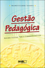 Gestao Pedagogica - Gerindo Escolas para a Cidadania Critica