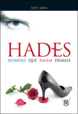 Hades - Homens Que Amam Demais