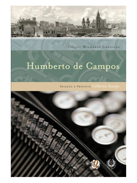 Melhores CrôNicas Humberto de Campos